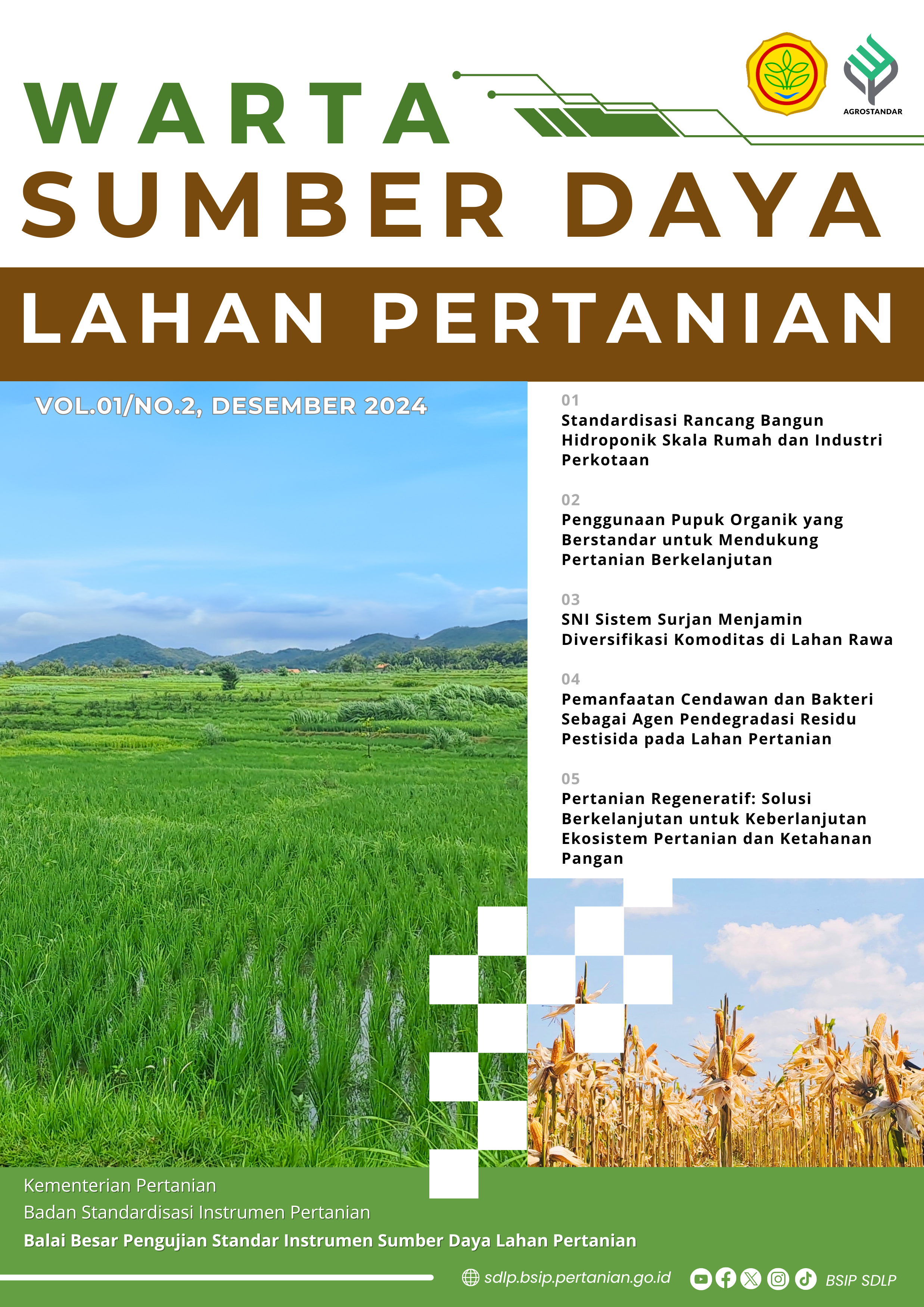 					View Vol. 1 No. 2 (2024): Warta Sumber Daya Lahan Pertanian
				