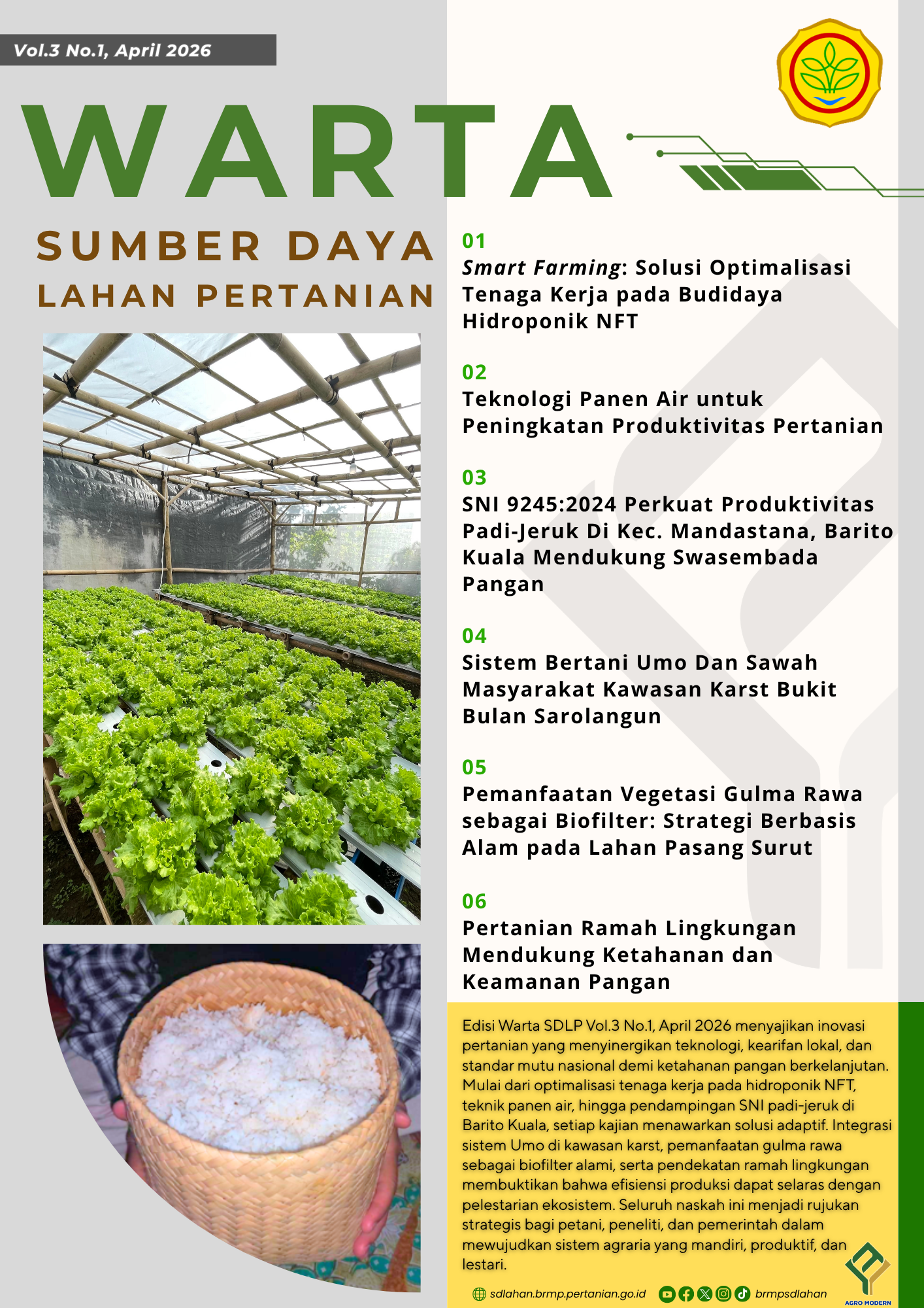 					View Vol. 3 No. 1 (2026): Warta Sumber Daya Lahan Pertanian
				