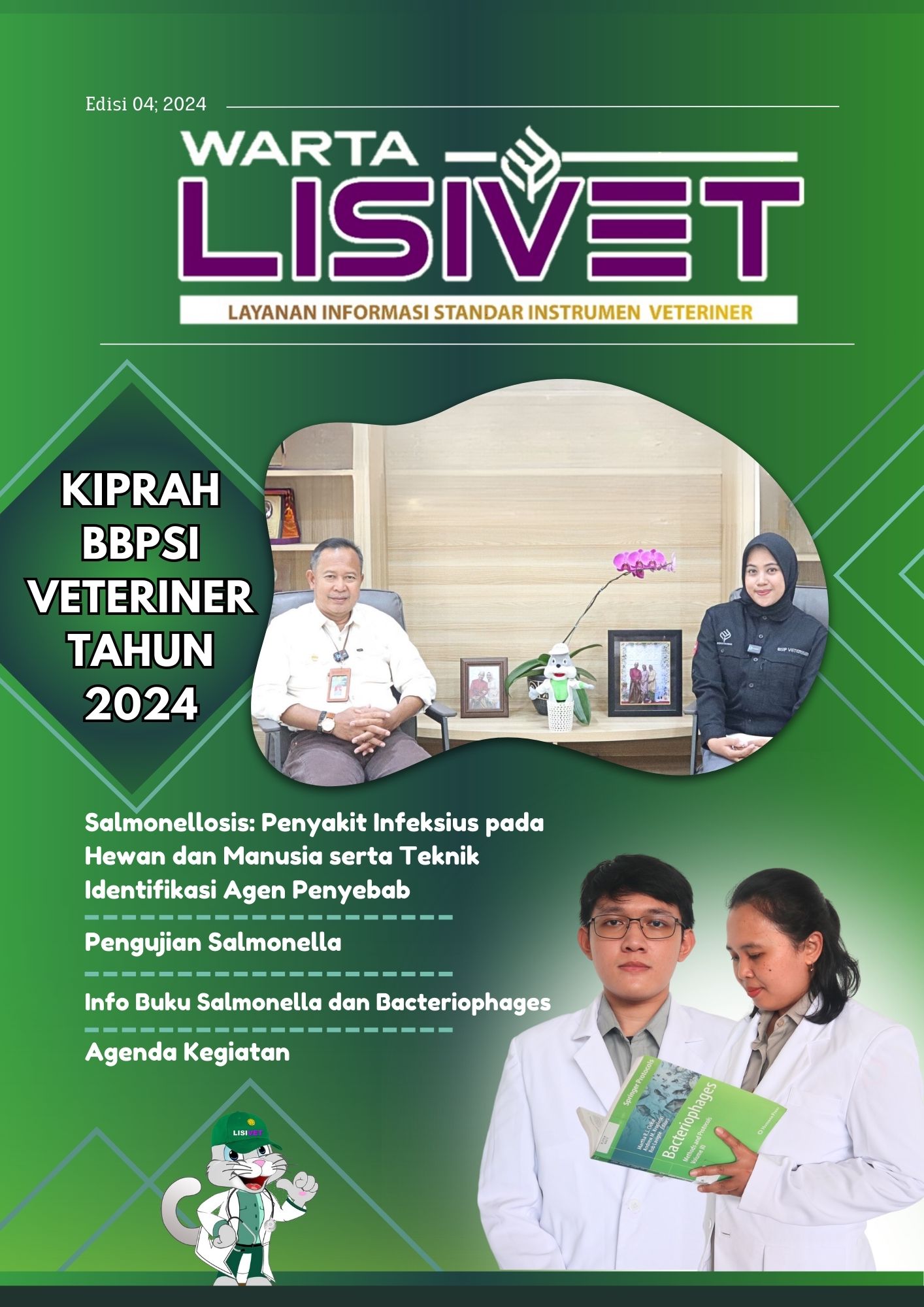 					View Vol. 1 No. 04 (2024): Warta LISIVET Edisi 04 ; 2024
				