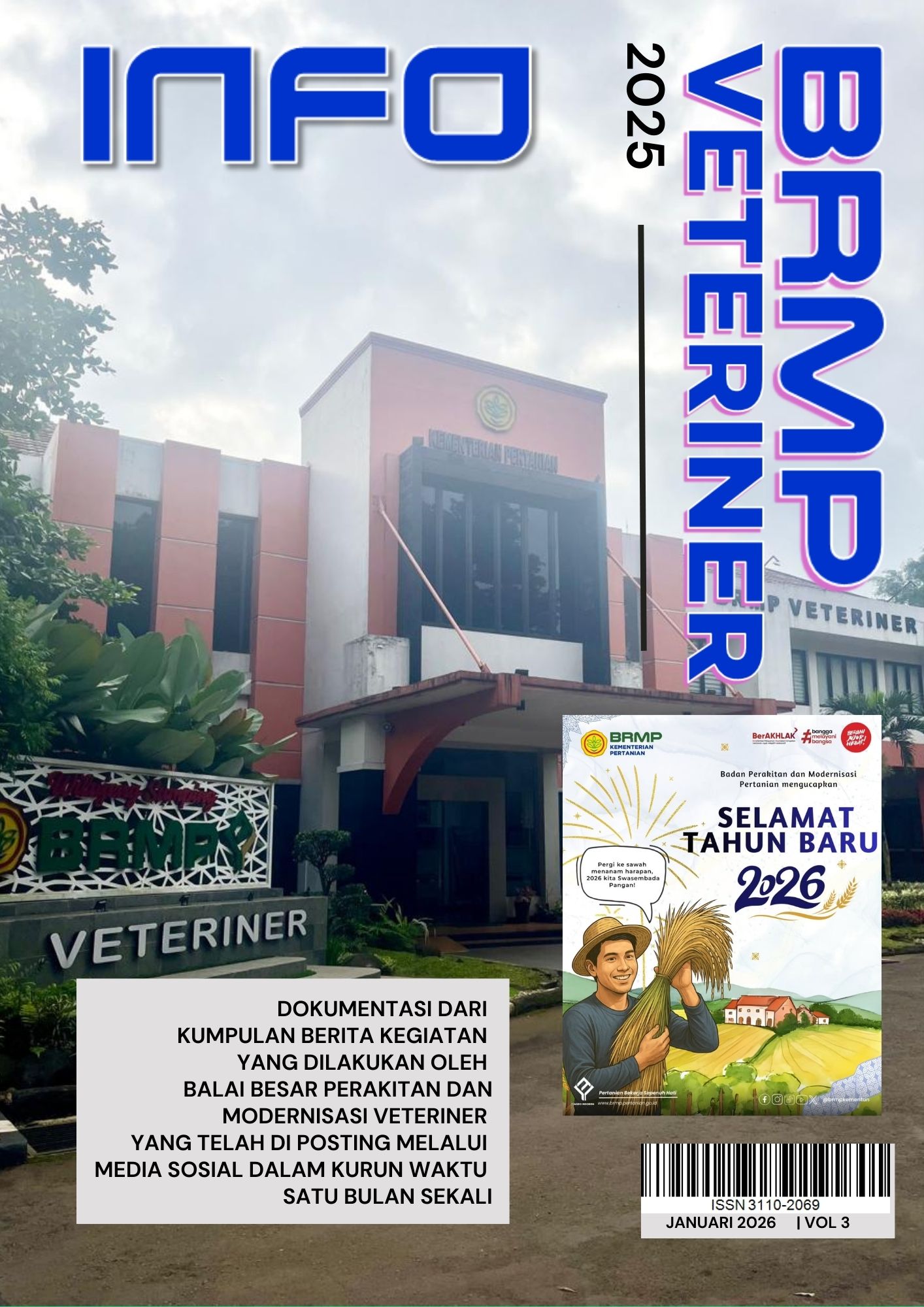 					View Vol. 3 No. 1 (2026): Info BRMP Veteriner, Januari 2026
				